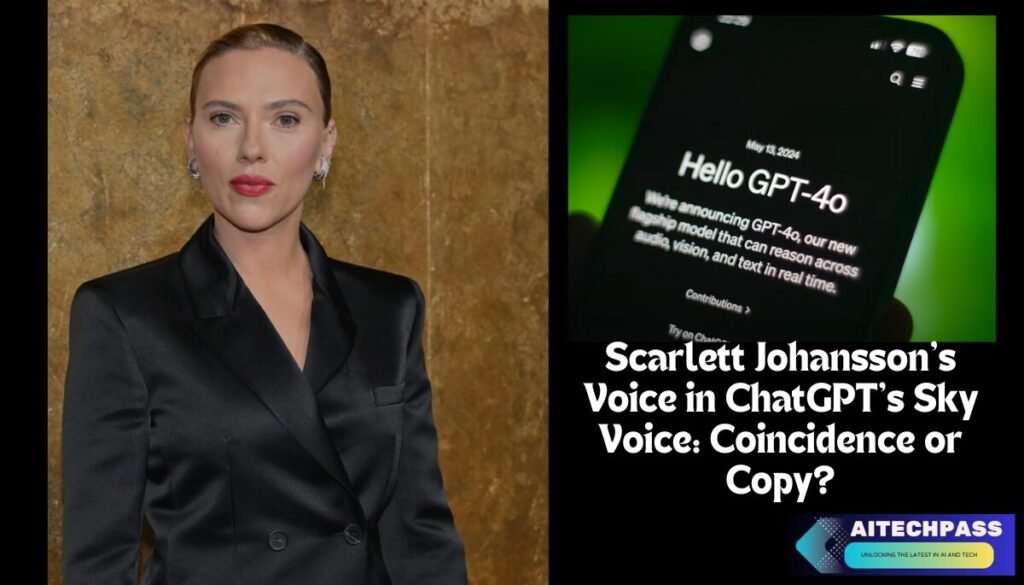 Scarlett Johansson's Voice in ChatGPT's Sky Voice: Coincidence or Copy?